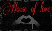  House of love